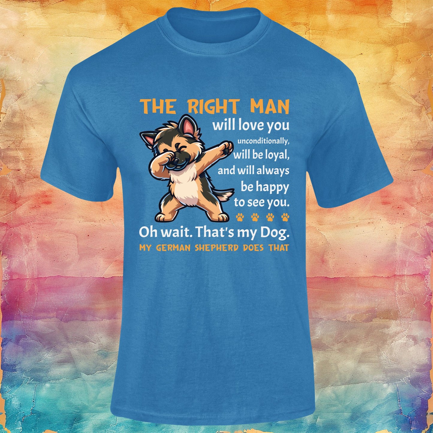 The Right Man Will Love you Unconditionally Unisex Softstyle Tee