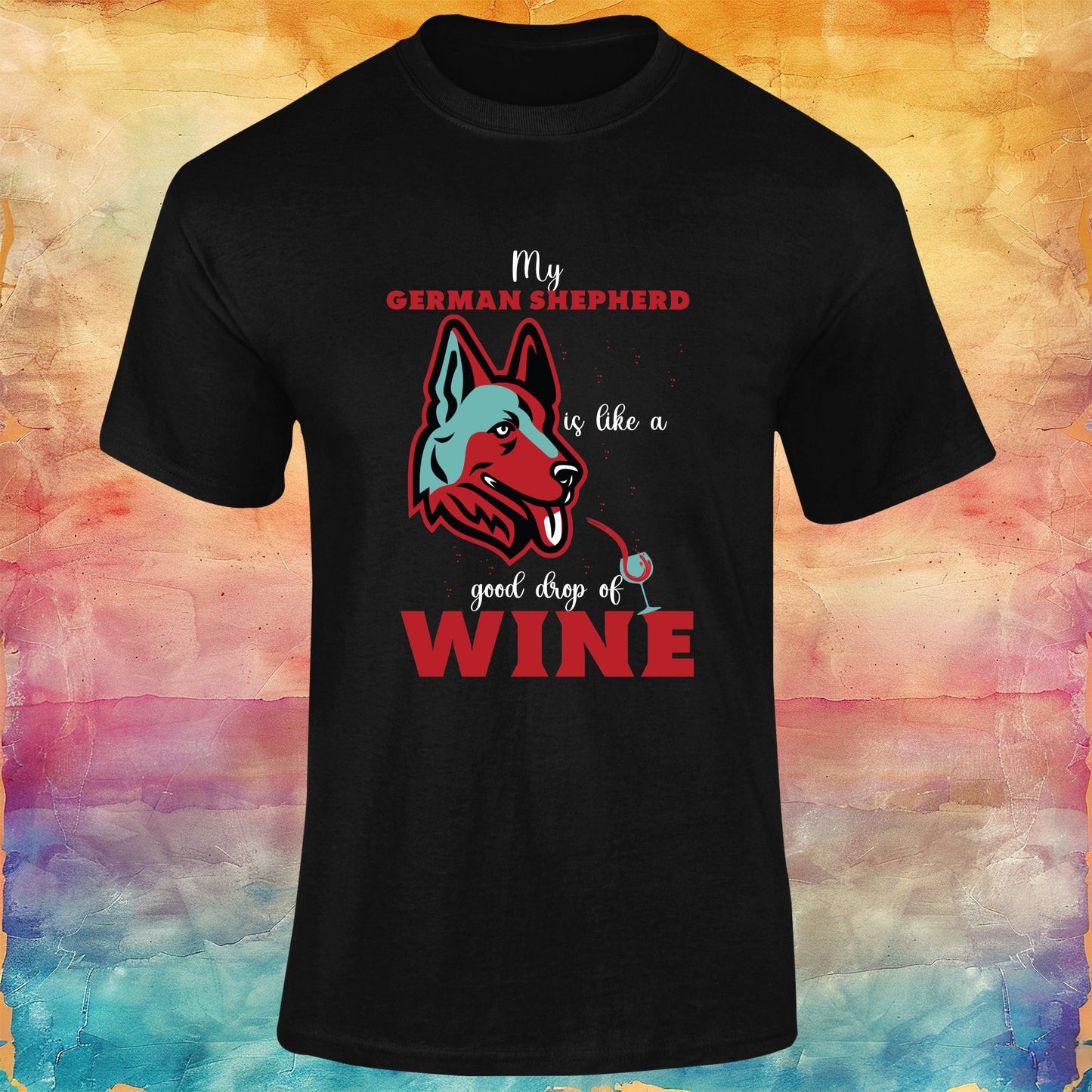 My German Shepherd is Like a Good Drop of Wine Unisex Softstyle Tee