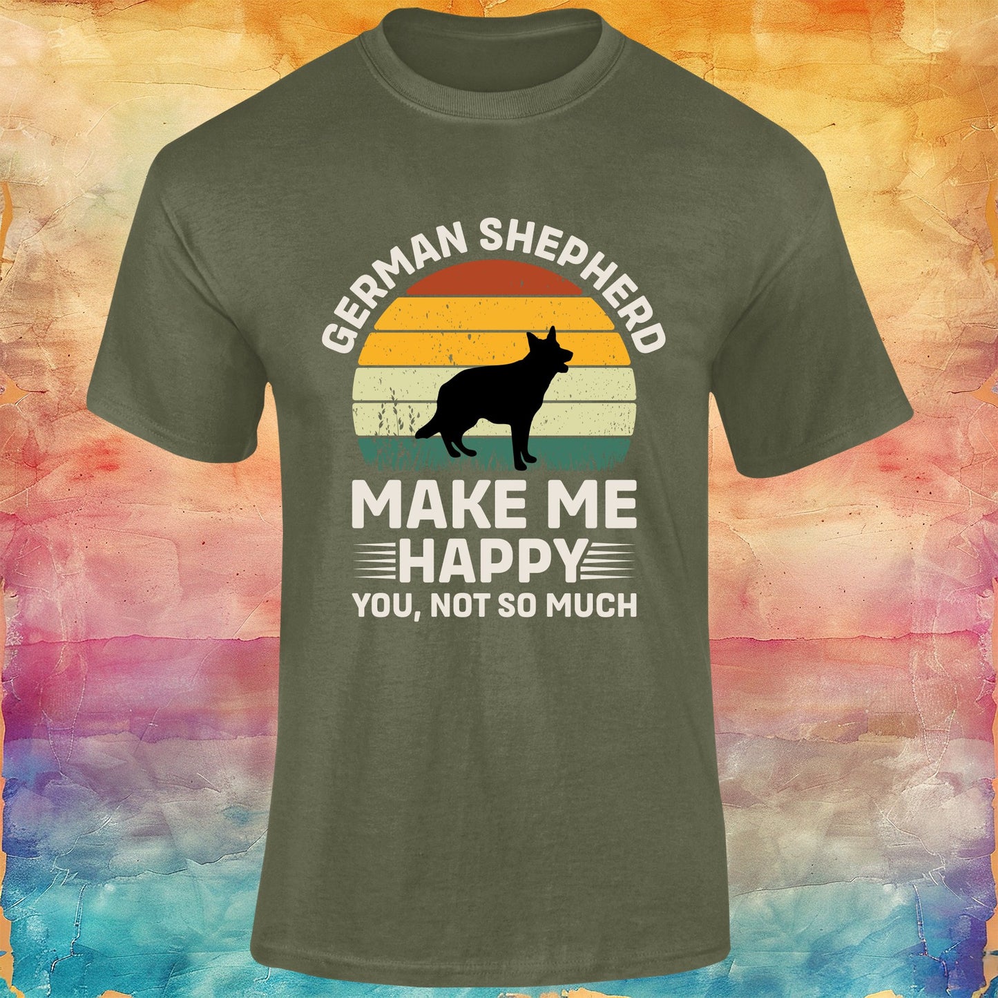 German Shepherd Makes Me Happy, You Not So Much Unisex Softstyle Tee