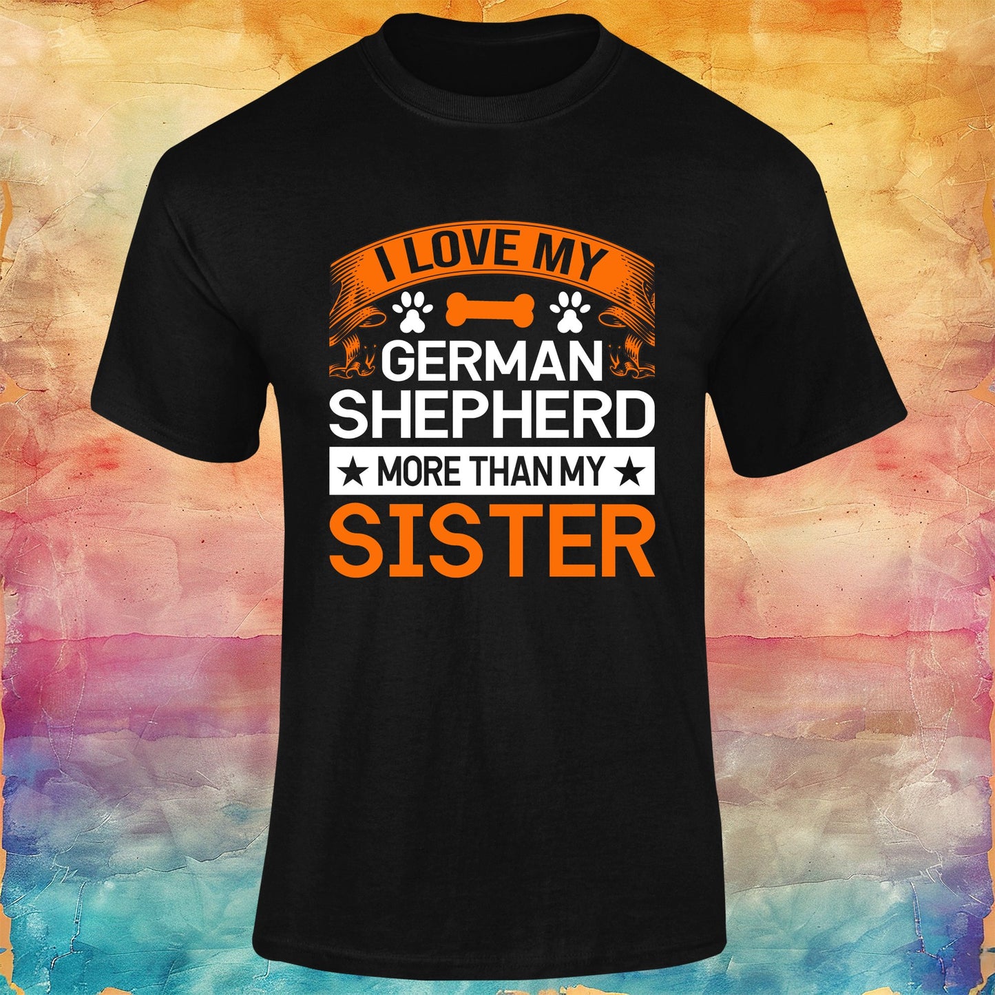 I Love My German Shepherd More Than My Sister Unisex Softstyle Tee