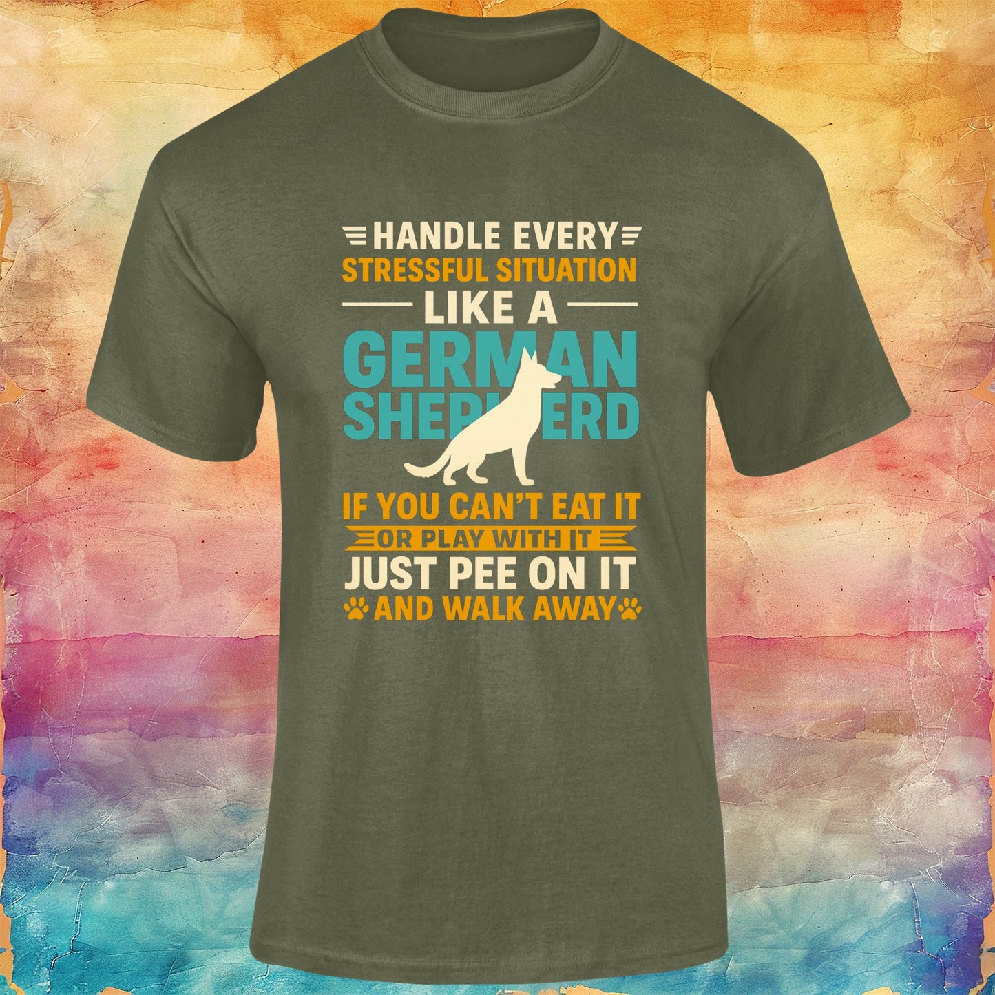 Handle Every Situation Like a German Shepherd Unisex Softstyle Tee