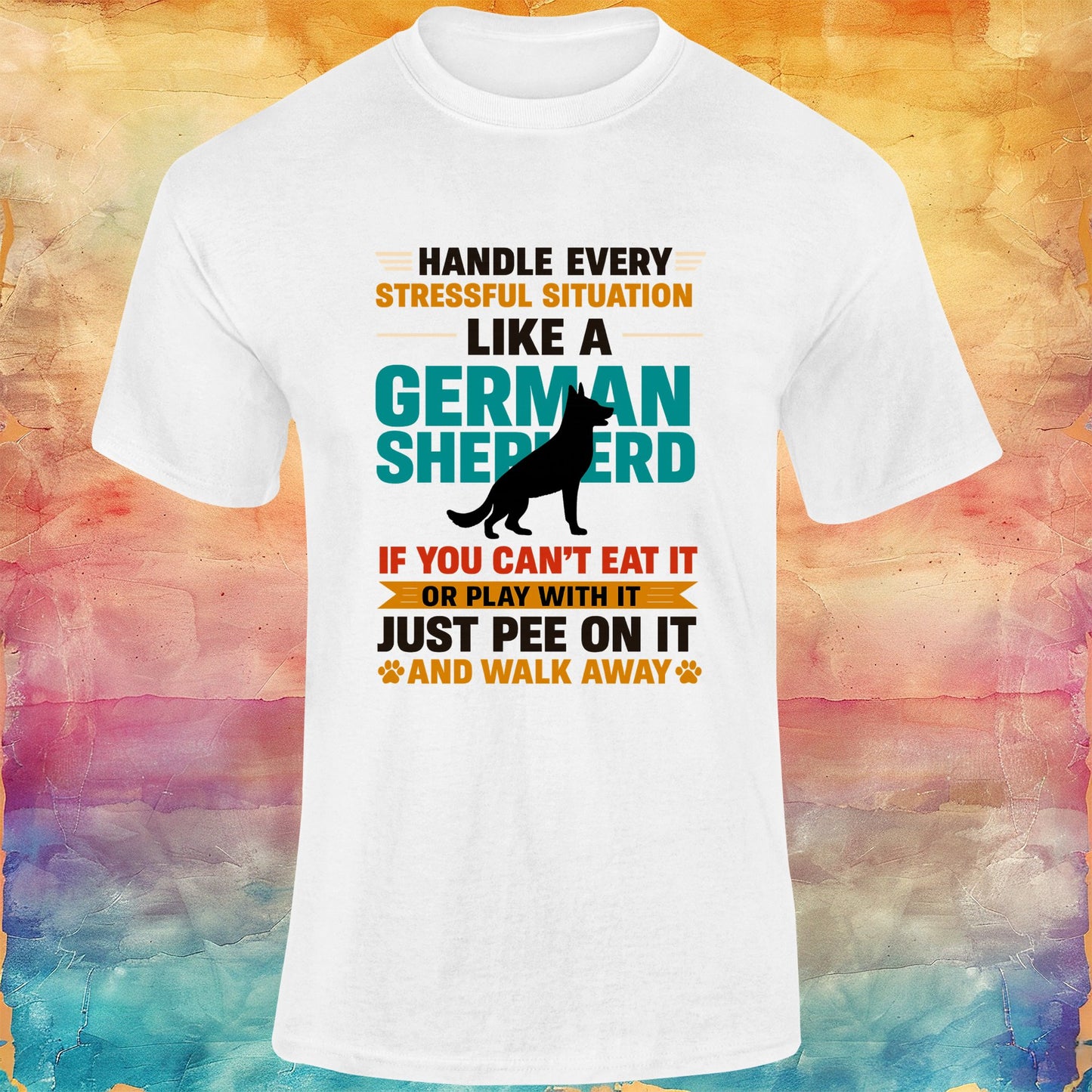 Handle Every Situation Like a German Shepherd Unisex Softstyle Tee