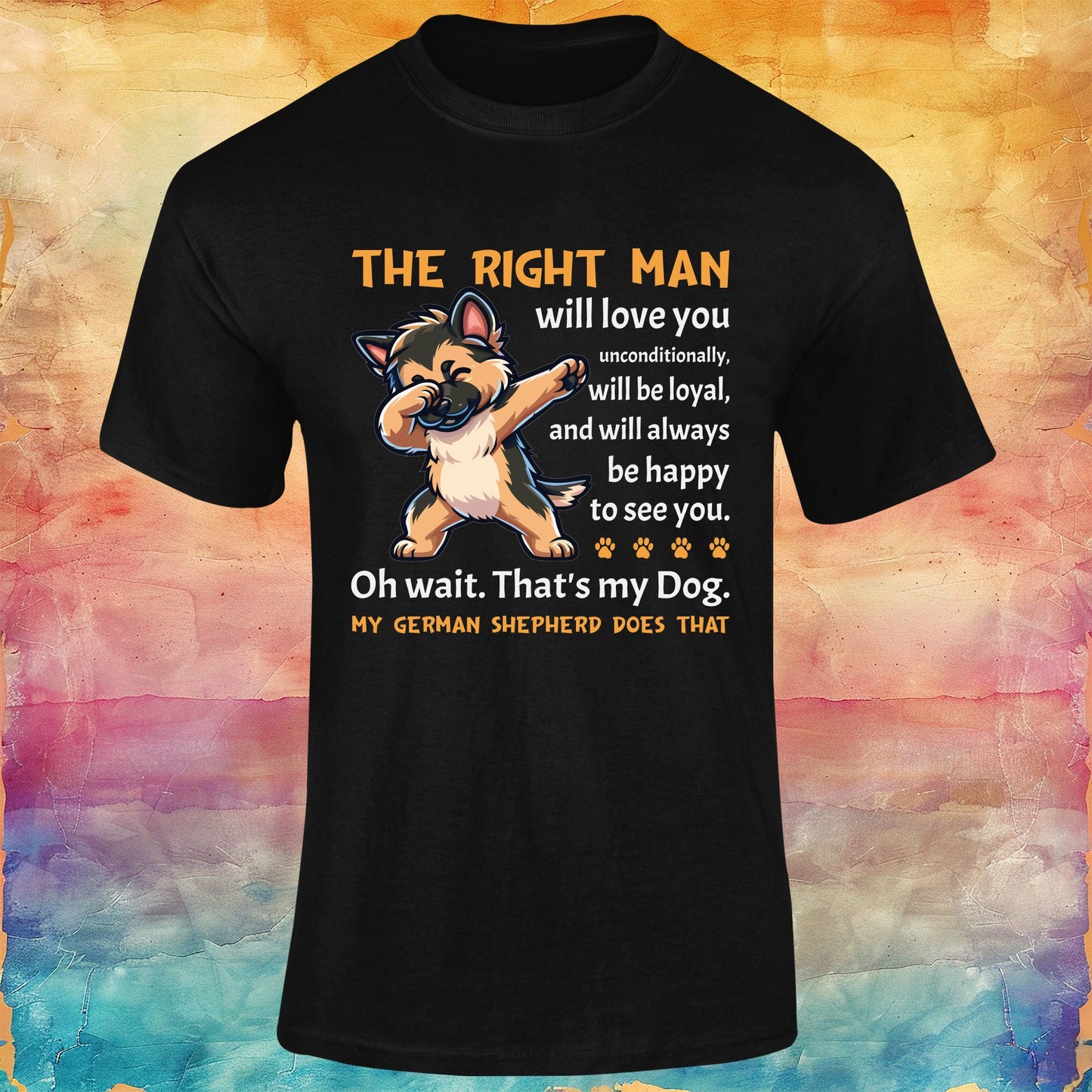 The Right Man Will Love you Unconditionally Unisex Softstyle Tee