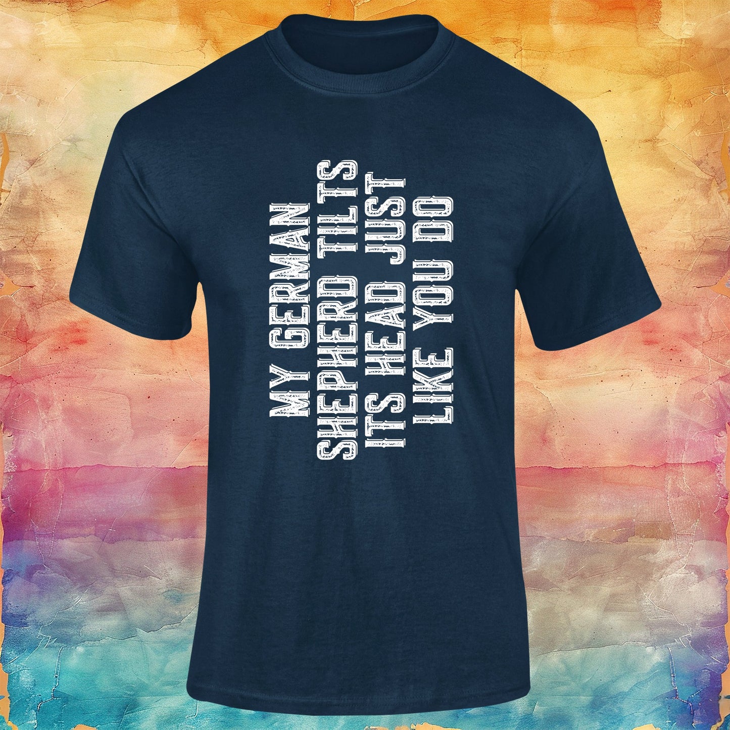 My German Shepherd Tilts Its Head Like You Do Unisex Softstyle Tee