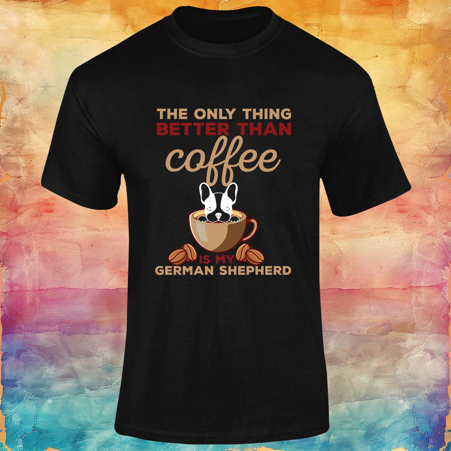 The Only Thing Better Than Coffee is My German Shepherd Unisex Softstyle Tee