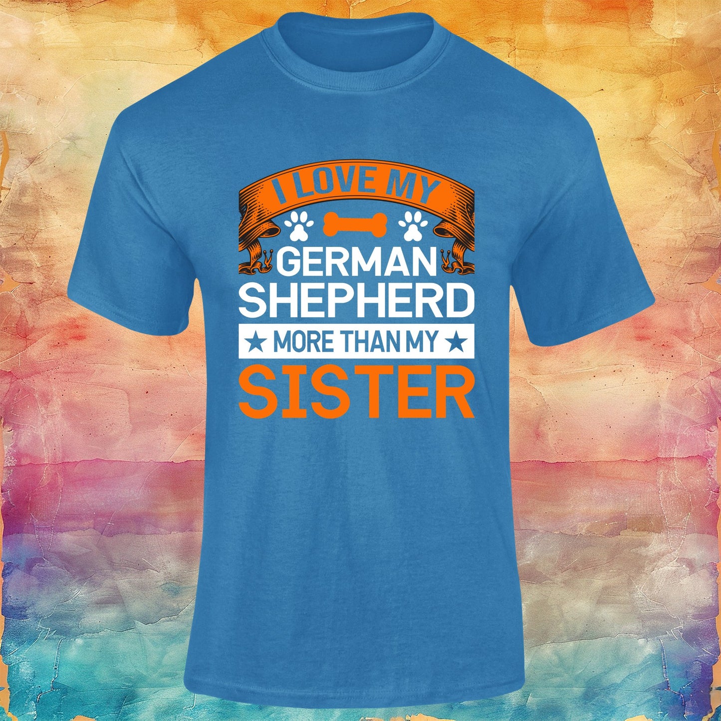 I Love My German Shepherd More Than My Sister Unisex Softstyle Tee