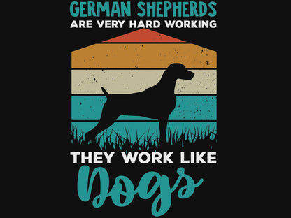 German Shepherds are Very Hard Working Unisex Softstyle Tee