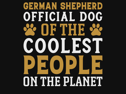 German Shepherd Official Dog of the Coolest People on the Planet Unisex Softstyle Tee